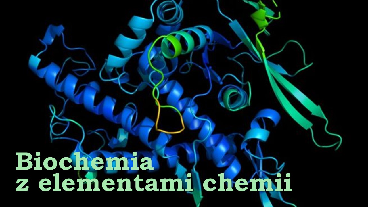 Biochemia z elementami chemii 2023-2024