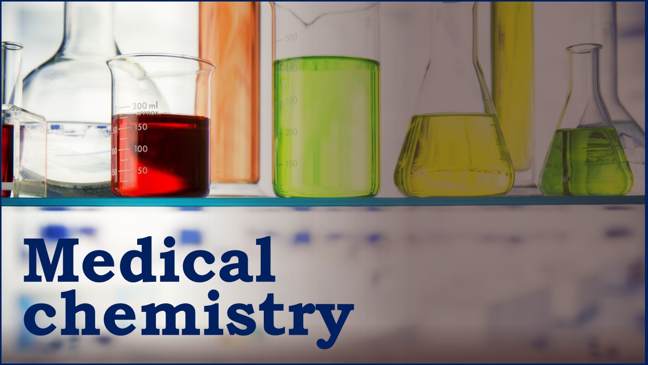 Medical chemistry 2024-2025